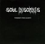 Soul Insomnis : Where's the Light?